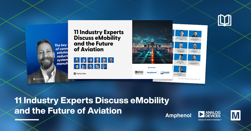 貿(mào)澤聯(lián)合ADI 和 Amphenol 發(fā)布全新電子書(shū)，探索電動(dòng)汽車(chē)和航空業(yè)未來(lái)發(fā)展